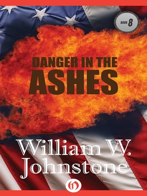 cover image of Danger In The Ashes